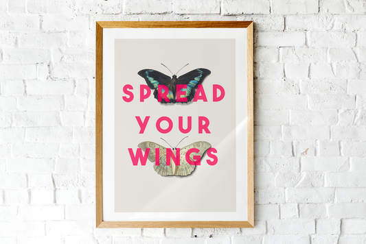 Spread Your Wings Wall Print