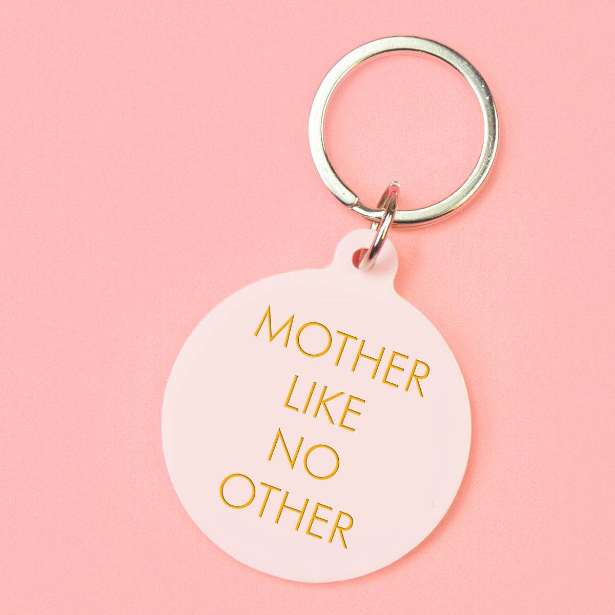 Mother Like No Other Keytag