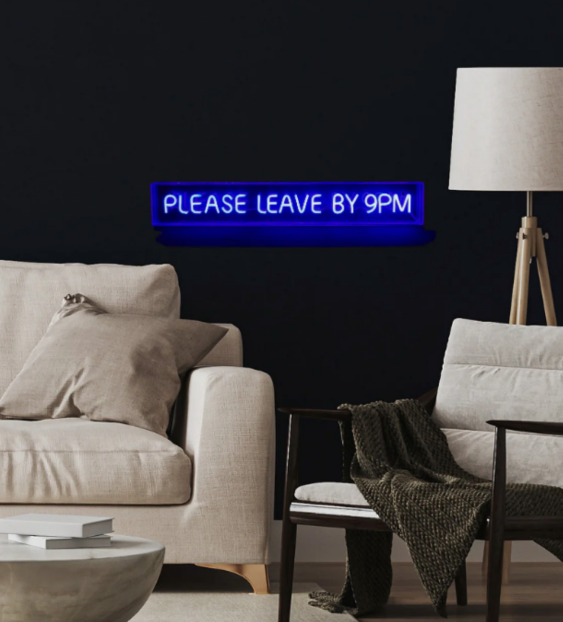 PLEASE LEAVE BY 9PM Neon Sign
