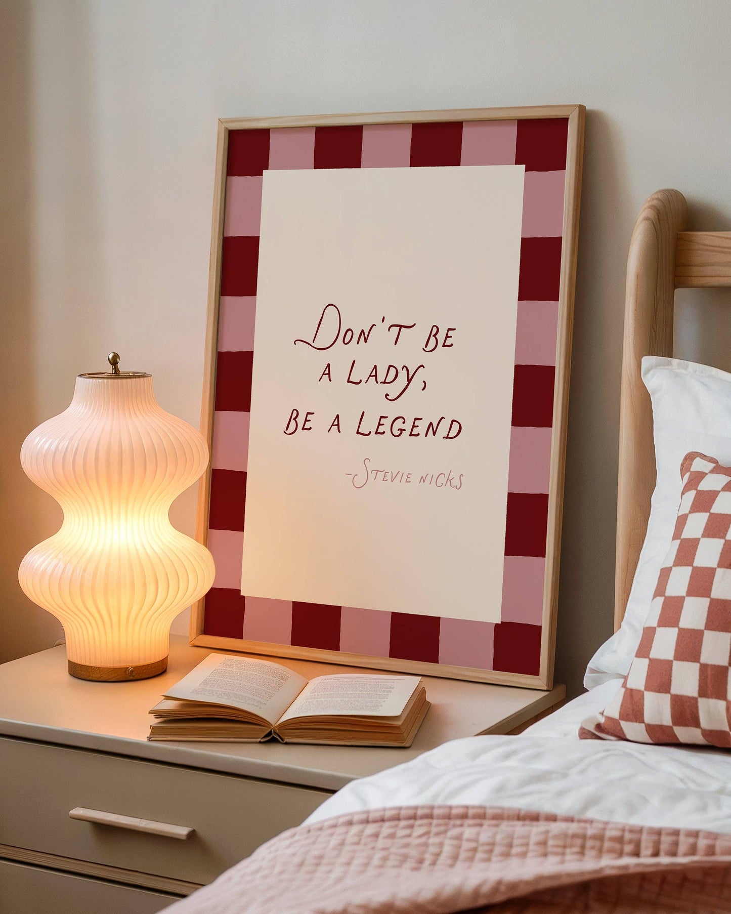 Don't Be A Lady, Be A Legend Print: A3