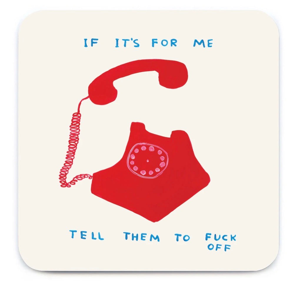 David Shrigley Funny Coaster