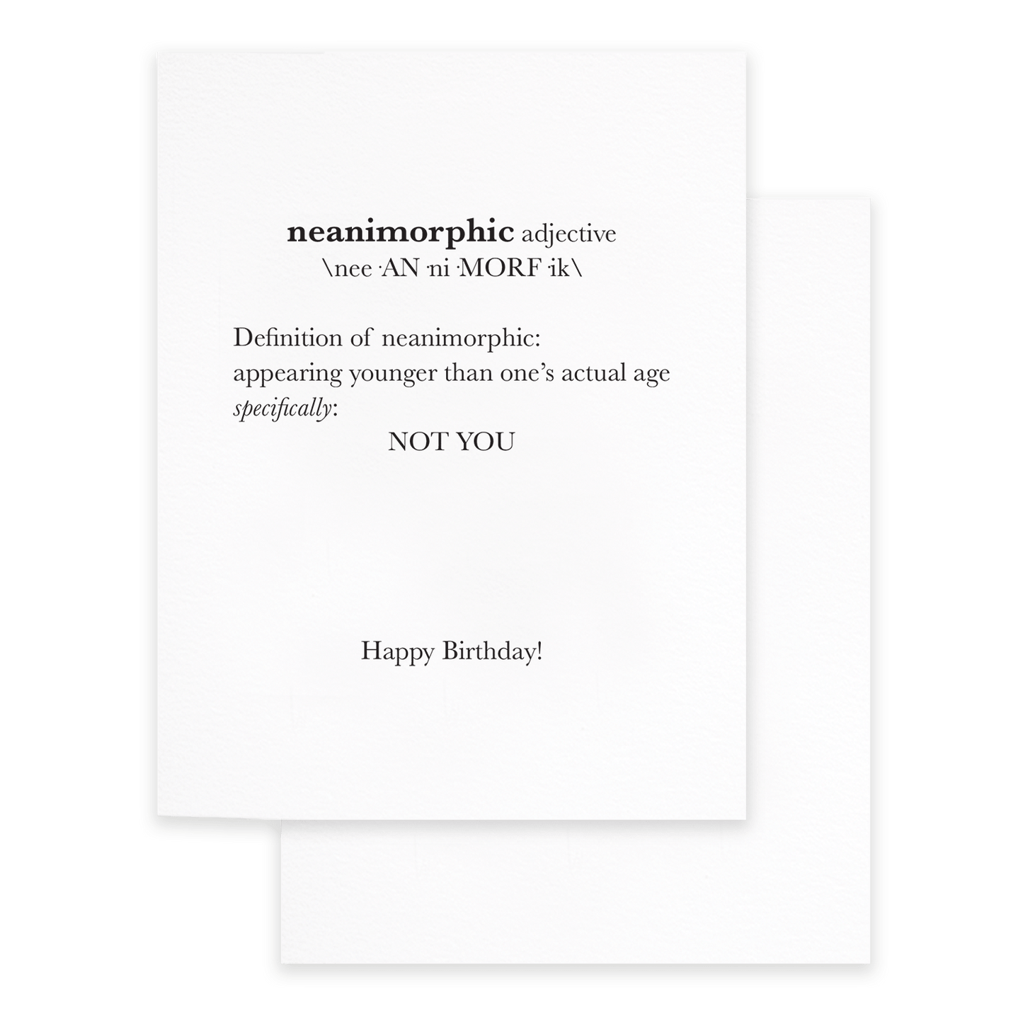Not You Greeting Card