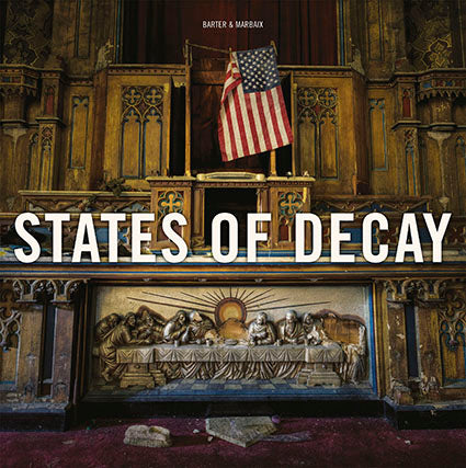 States of Decay: Urban Decay in the USA