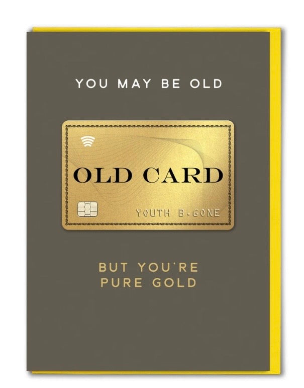 You’re Pure Gold 3D Birthday Card