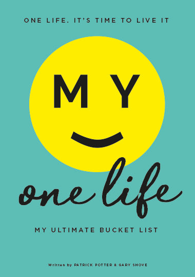 One Life: My Ultimate Bucket List