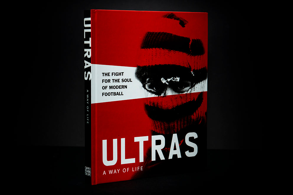 Ultras: A Way Of Life