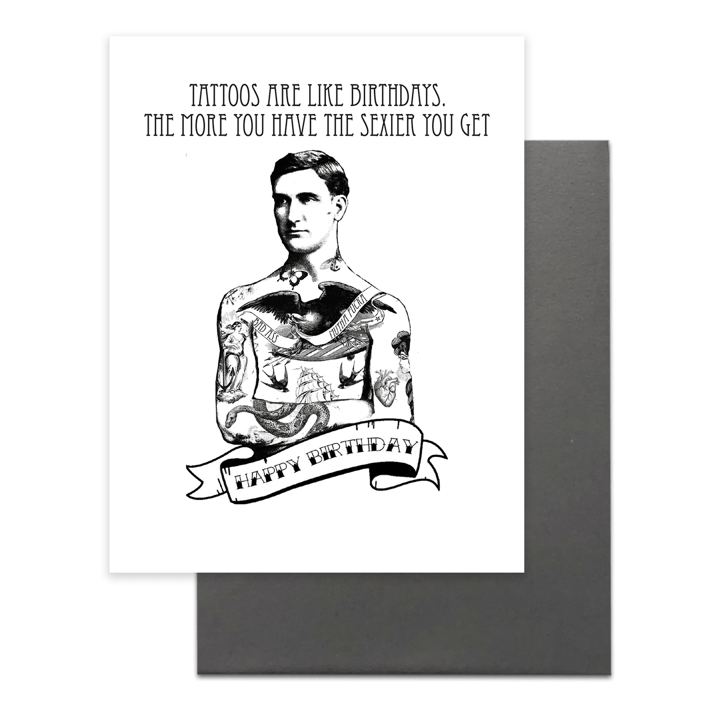 Tattoos Are Like Birthdays Greeting Card