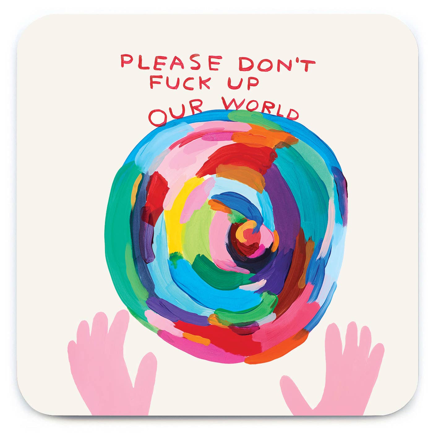 Funny Coaster - Don't Fuck Up World