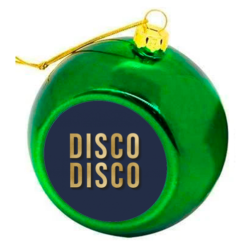 Christmas Baubles 'Disco Disco Typograph: Green