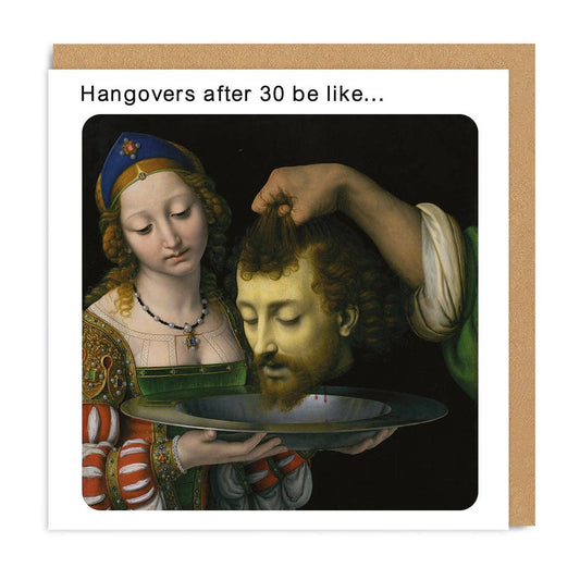 Classic art Meme Hangovers in your 30s Greeting Card